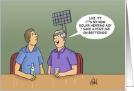 Humorous Blank Inside With A Man Wearing A Solar Hearing Aid card