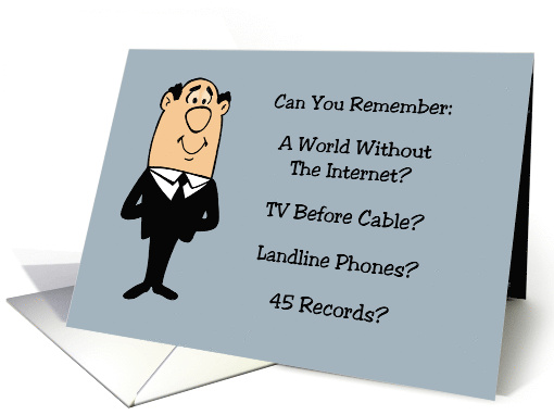 Humorous Getting Older Birthday Can You Remember card (1946700)