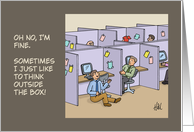 Humorous Blank Inside I Like To Think Outside The Box card