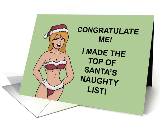 Humorous Adult Christmas i Made It To The Top Of Santas... (1949882)