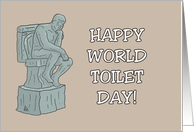 Funny World Toilet Day With The Thinker Statue On A Toilet card