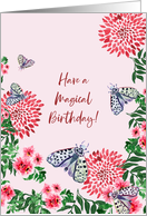 Have a Magical Birthday Card with Moths in a Flower Garden card