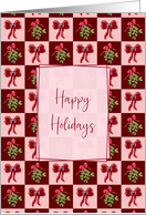 Happy Holidays Mistletoe and Bows card