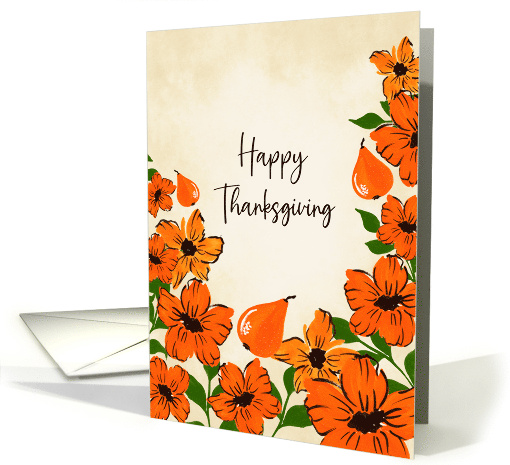Happy Thanksgiving Orange Flowers Pears card (1947738)
