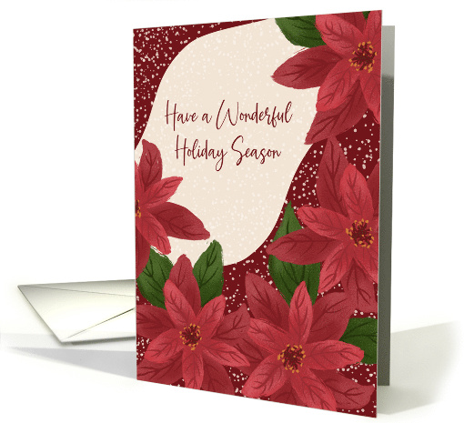 Have a Wonderful Holiday Season Poinsettias and Snow card (1949438)