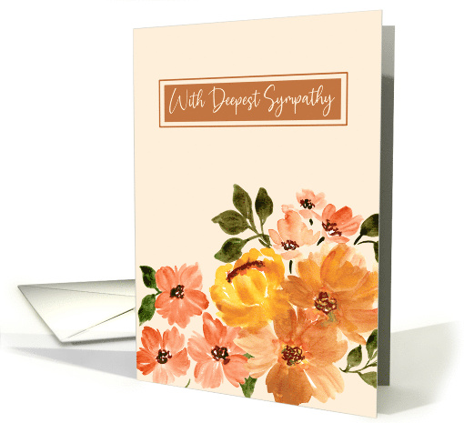 With Deepest Sympathy Burnt Orange and Sienna Watercolor Flowers card