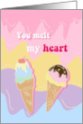 Valentine Ice Cream You Melt My Heart card