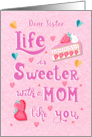 Mother Day for Sister Sweet Mom like Strawberries card