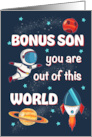 Fathers Day Bonus SON Out of This World Space card