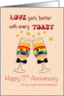 Gay Wedding 17th Anniversary for Any Relation Custom Toast Rainbow card