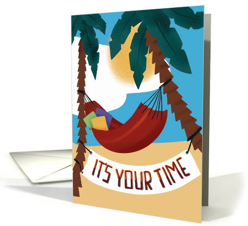 Retirement in a Beach with a Sign say Its Your Time card (1891866)