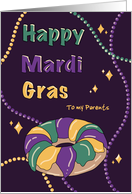 Mardi Gras to my Parents Colorful Beads King Cake card