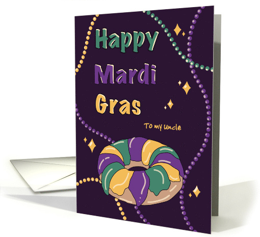 Mardi Gras to my Uncle Colorful Beads King Cake card (1906384)