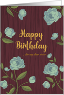 Birthday to Sister Peonies Light Blue card
