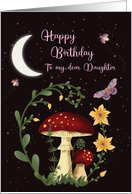 Happy Birthday Daughter Night with Fungi Flowers Moon card
