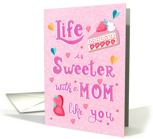 Mothers Day Sweet Mom like Strawberries card (1918498)