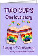 Gay Wedding 19th Anniversary for Any Relation Custom Coffee lovers card