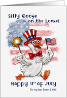 Fourth of July Silly Goose With American Flag for Sister and Wife card