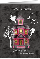 Halloween Spooky Wishes Haunted House For Brother card