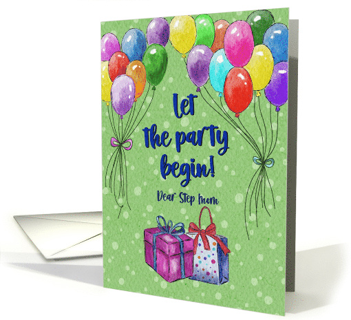 Let the Party Begin Balloons Presents Step Mom card (1934620)