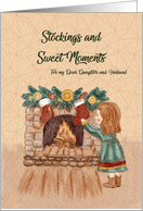 Christmas Little Girl Stockings and Fireplace for Daughter and Husband card