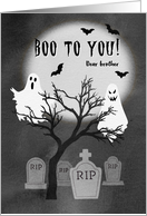 Boo to You Spooky Halloween Ghost Cemetery for Brother card