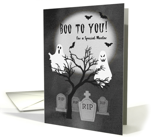 Boo to You Spooky Halloween Ghost Cemetery for Mentor card (1939470)