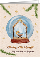 Religious Christmas Nativity Scene in Snow Globe Aunt and Boyfriend card