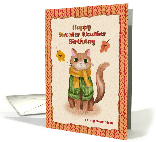 Happy Sweater Weather Birthday Cat Lover Fall Mom card (1945278)