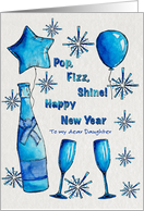 Custom to Daughter New Year Blue Champagne Bottle Balloons Sparkles