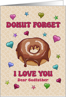 Godfather Valentine�s Day Donut Forget I Love You card