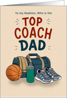 Nephew Funny Father�s Day for Coach Dad card