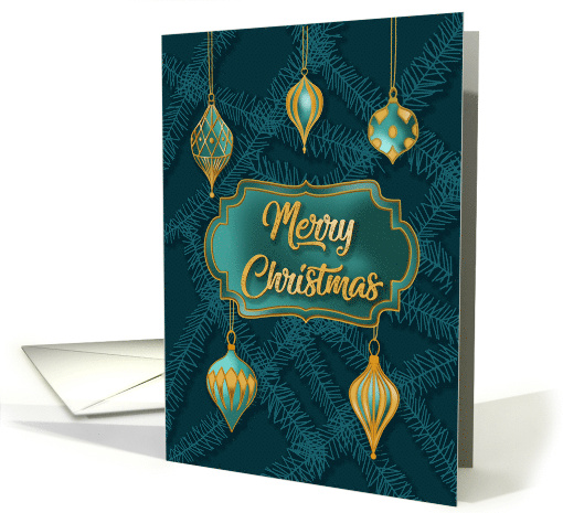 Elegant Teal and Gold Christmas Ornaments With Evergreen Branches card