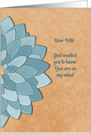 Wife Thinking of You You Are on my Mind card