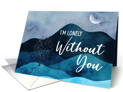 For Loneliness Missing You Im Lonely Without You Moonlit... (1892288)