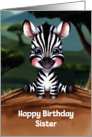 Happy Birthday Sister Cute and Colorful Zebra Artwork card