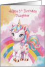 Daughters 6th Birthday Rainbow Unicorn card