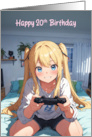 Happy 20th Birthday Anime Gamer Girl card