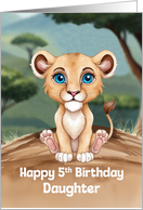 Daughter’s 5th Birthday Cute and Colorful Lion Artwork card