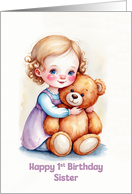 Sister’s 1st Birthday Cute Girl Hugging Teddy Artwork card
