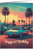 Happy 40th Birthday Nostalgic Classic Car Scene card