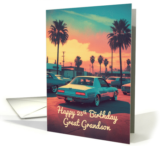 Great Grandson's 25th Birthday Nostalgic Classic Car Scene card