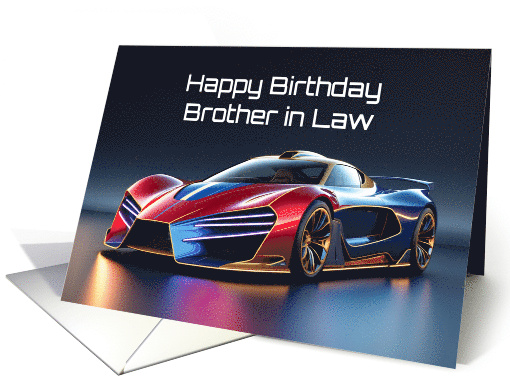 Happy Birthday Brother In Law Futuristic Sports Car card (1901794)