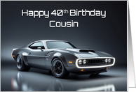 Cousin’s 40th Birthday Concept Muscle Car card