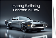 Happy Birthday Brother in Law Concept Muscle Car card