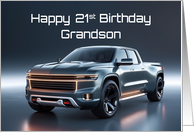 Grandson’s 21st Birthday Concept American Pickup Truck card