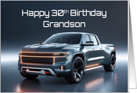Grandson’s 30th Birthday Concept American Pickup Truck card
