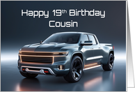 Cousin’s 19th Birthday Concept American Pickup Truck card