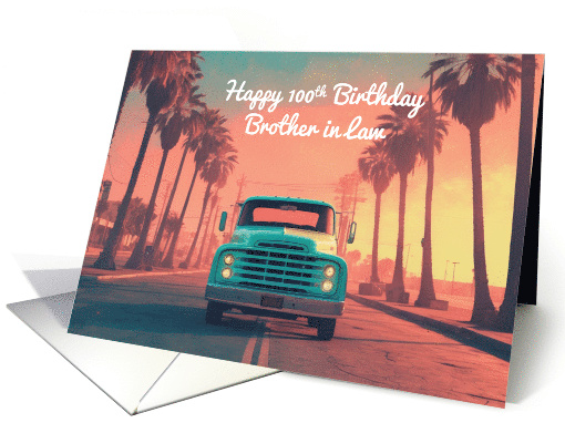 Brother in Law 100th Birthday Concept Nostalgic American... (1906284)