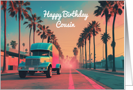 Happy Birthday Cousin Nostalgic American Delivery Truck card